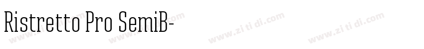 Ristretto Pro SemiB字体转换 Ristretto Pro SemiB字体转换